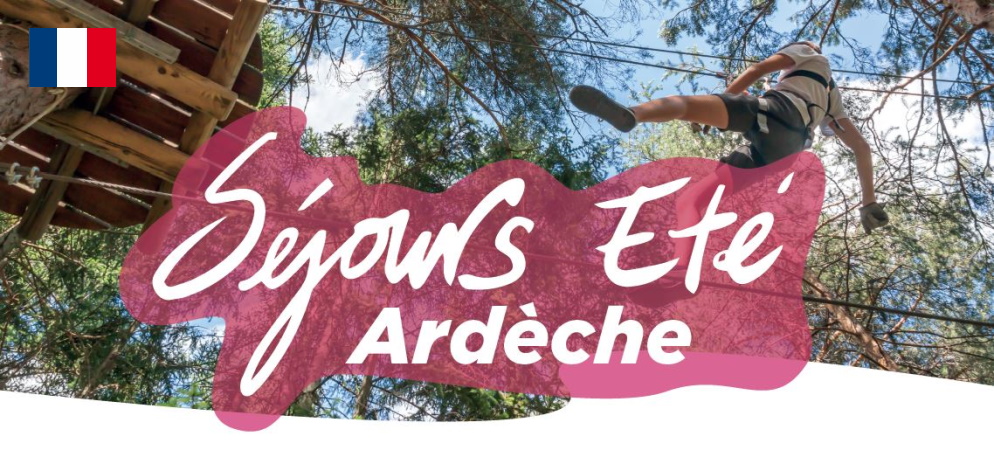 Séjours Eté - Ardèche - Association Le Temps des Copains - LTC