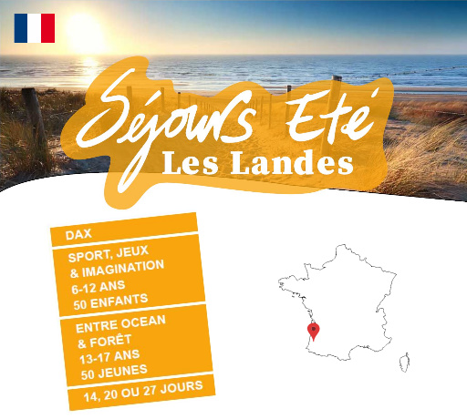 Séjours Eté - Dax - Les Landes - Le Temps Des Copains - LTC